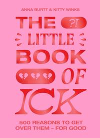 The Little Book of Ick /anglais
