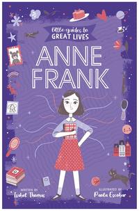 Anne Frank (Paperback) (Little Guides to Great Lives) /anglais