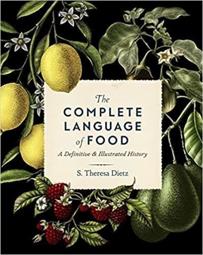 The Complete Language of Food /anglais