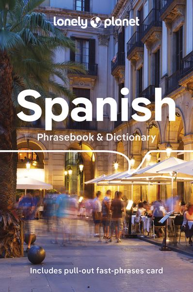 Spanish : phrasebook & dictionary