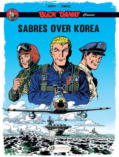 Buck Danny Classics Vol 1 - Sabres Over Korea - Tome 1