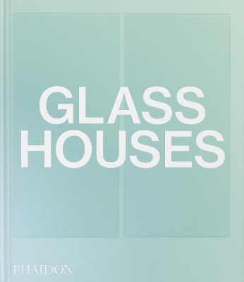 Maisons de verre : architecture de la transparence