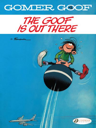 Gomer Goof Volume 4 - The Goof is Out There