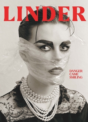 Linder : Danger Came Smiling /anglais