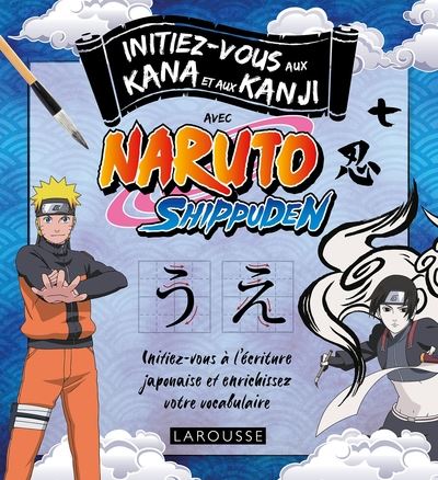 Premiers pas en japonais avec Naruto
