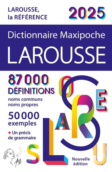 Dictionnaire Larousse maxipoche 2025