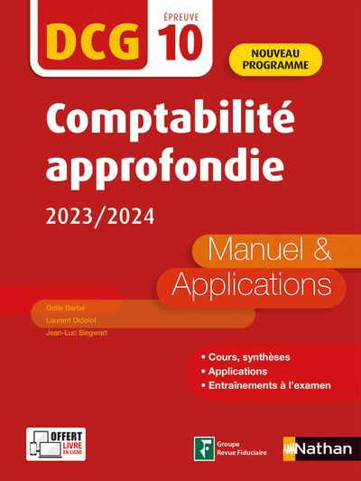 Comptabilité approfondie 2020/2021 - DCG - Epreuve 10 - Manuel et applications - Edition 2023-2024