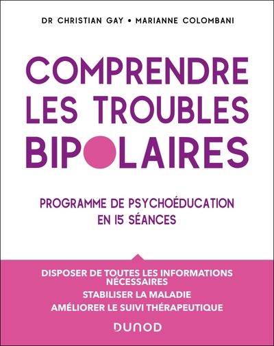 Troubles bipolaires : manuel de psychoéducation