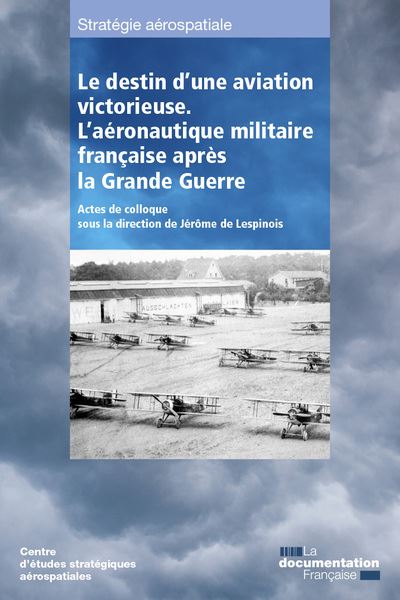 L'aviation militaire française au sortir de la Première Guerre mondiale