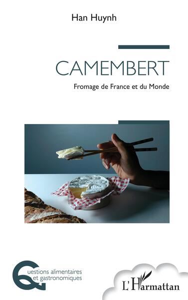 Camembert Fromage de France et du Monde