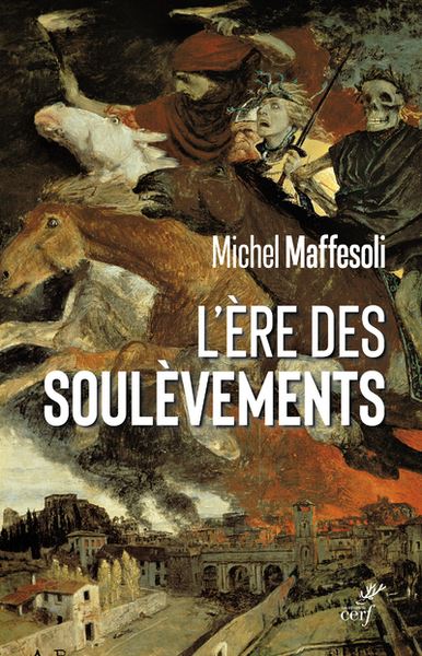 L'ère des soulèvements : émeutes et confinements, les derniers soubresauts de la modernité