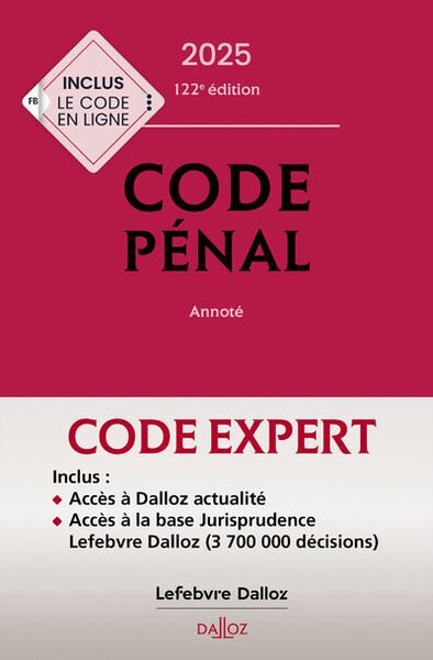 Code pénal, code de procédure pénale 2025 - Expert