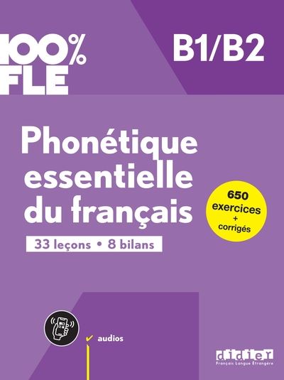 Phonetique essentielle du francais b1/b2 - livre + didierfle.app