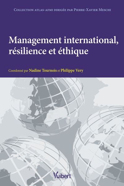 Management international, résilience et éthique