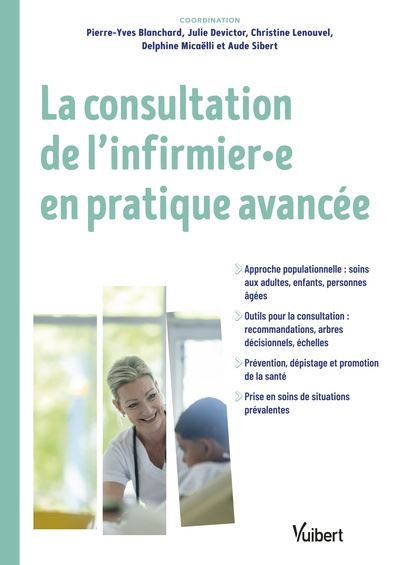 La consultation de l'infirmier en pratique avancée (IPA)