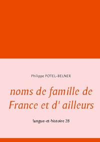 noms de famille de France et d' ailleurs langue-et-histoire 28