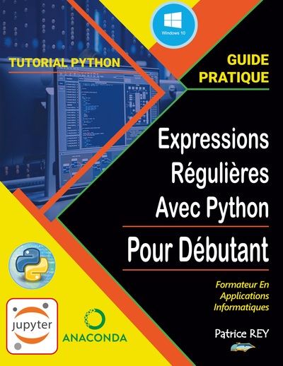 guide pratique des expressions regulieres avec python et jupyter notebook