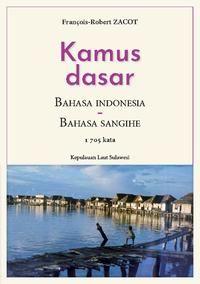 Kamus Dasar Bahasa Indonesia - Bahasa Sangihe Kepulauan Laut Sulawesi
