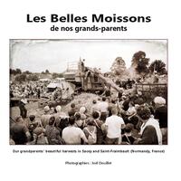 BELLES MOISSONS DE NOS GRANDS PARENTS