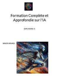 FORMATION COMPLETE ET APPROFONDIE SUR IA EXPLORAMA IA