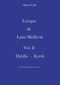 Lexique de latin médiéval vol II