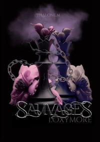 SAUVAGES TOME 1 OXYMORE