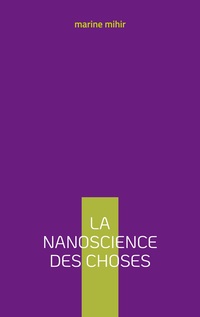 la nanoscience des choses