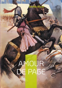 AMOUR DE PAGE UNE ODE LYRIQUE A L AMOUR IMPO