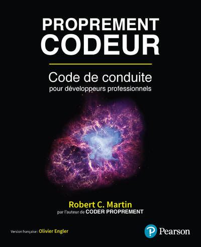 Proprement codeur : code de conduite pour développeur professionnel