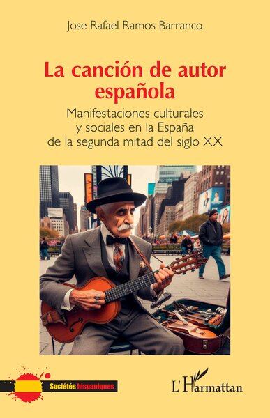 La canción de autor española Manifestaciones culturales y sociales en la España de la segunda mitad del siglo XX