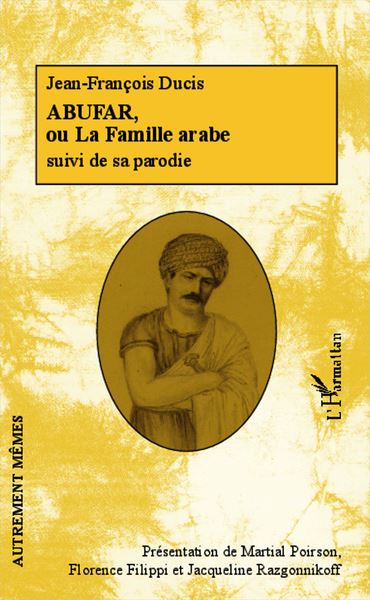 Abufar ou La famille arabe. 