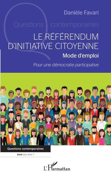 Le référendum d'initiative citoyenne Mode d'emploi - Pour une démocratie participative