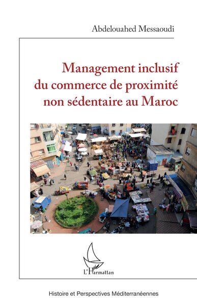 Management inclusif du commerce de proximité non sédentaire au Maroc