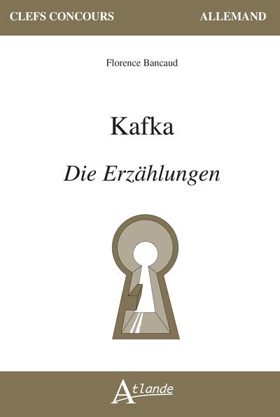 Kafka, Die Ezrählungen