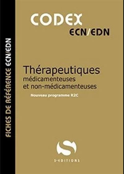Codex thérapeutiques médicamenteuses et non-médicamenteuses Nouveau programme R2C