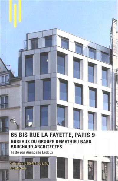 65 bis rue Lafayette à Paris