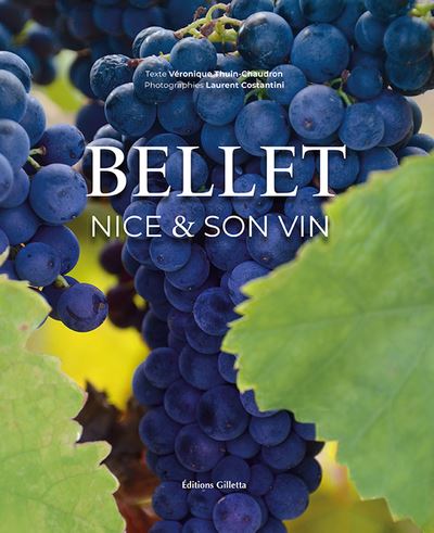 Bellet : Nice & son vin