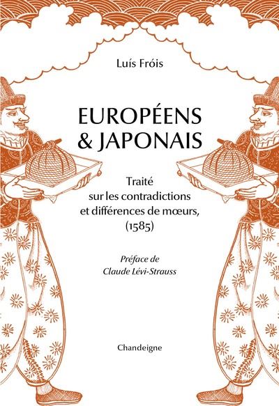 Européens & Japonais : traité sur les contradictions & différences de moeurs (1585)