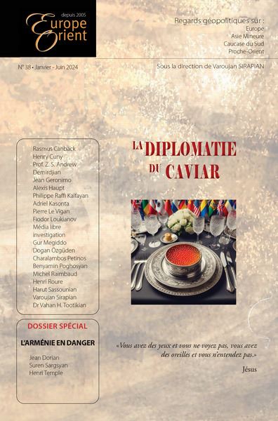 E&O n°38 : La diplomatie du caviar