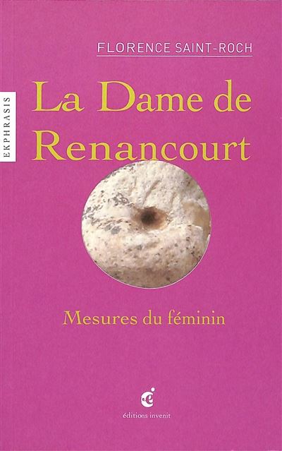 La dame de Renancourt, mesures du féminin