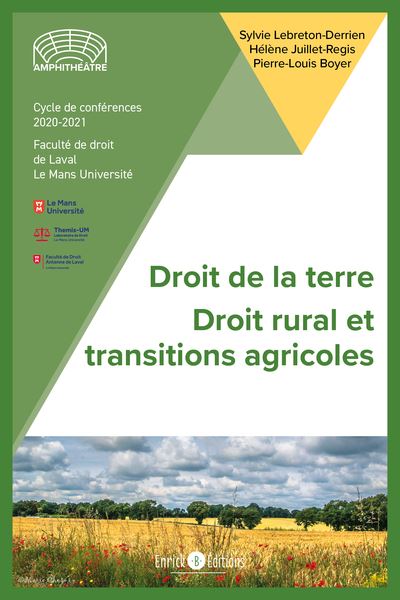Droit de la terre, droit rural et transitions agricoles
