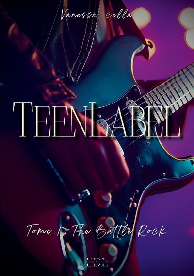 Teen Label Tome 1 : Battle Rock