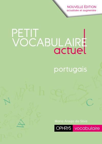 Petit vocabulaire actuel : portugais