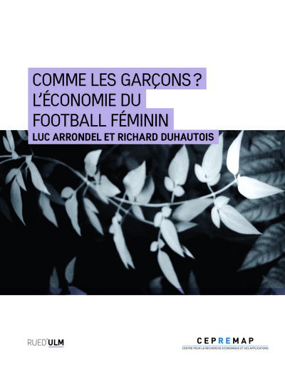 Comme les garçons ? : l'économie du football féminin