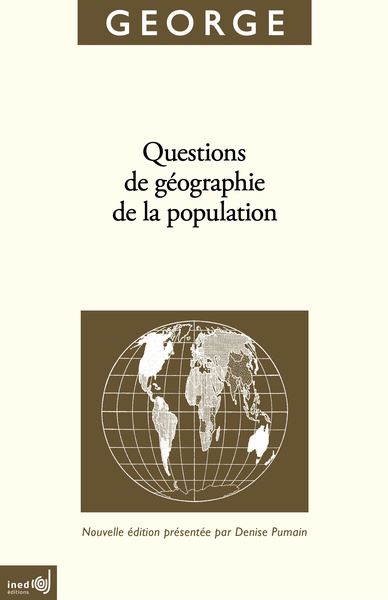 QUESTIONS DE GEOGRAPHIE DE LA POPULATION