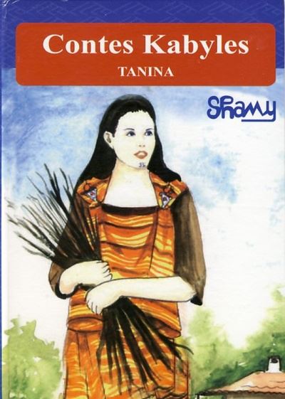 Tannina : conte kabyle