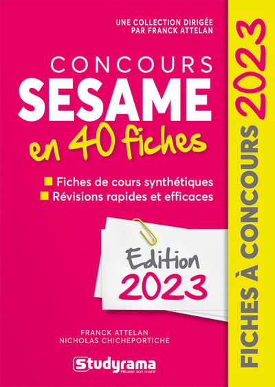 Concours Sésame en 40 fiches : méthodes, savoir-faire et astuces : 2023