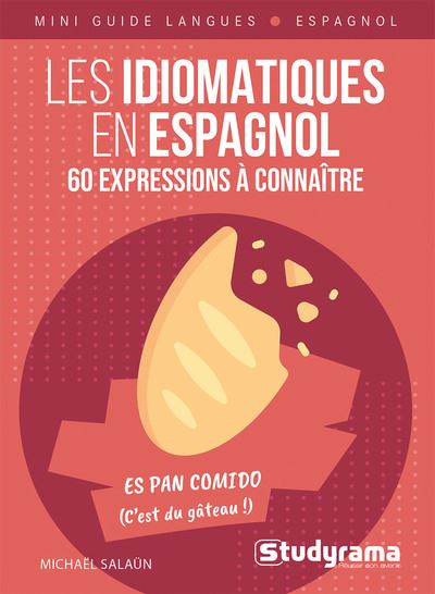 Les idiomatiques en espagnol : 60 expressions à connaître
