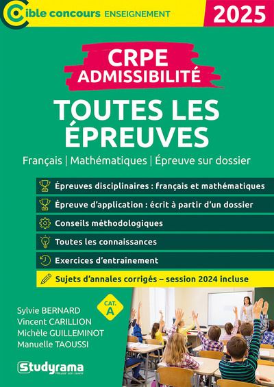 CRPE admissibilité, toutes les épreuves : français, mathématiques, épreuve sur dossier, cat. A : 2025