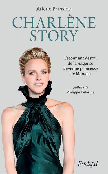 Charlène story : l'étonnant destin de la nageuse devenue princesse de Monaco